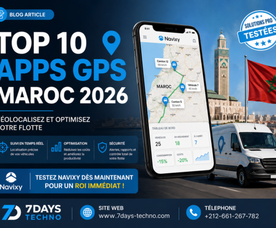 Top 10 Apps GPS Maroc & Afrique : Gestion Flotte 2026