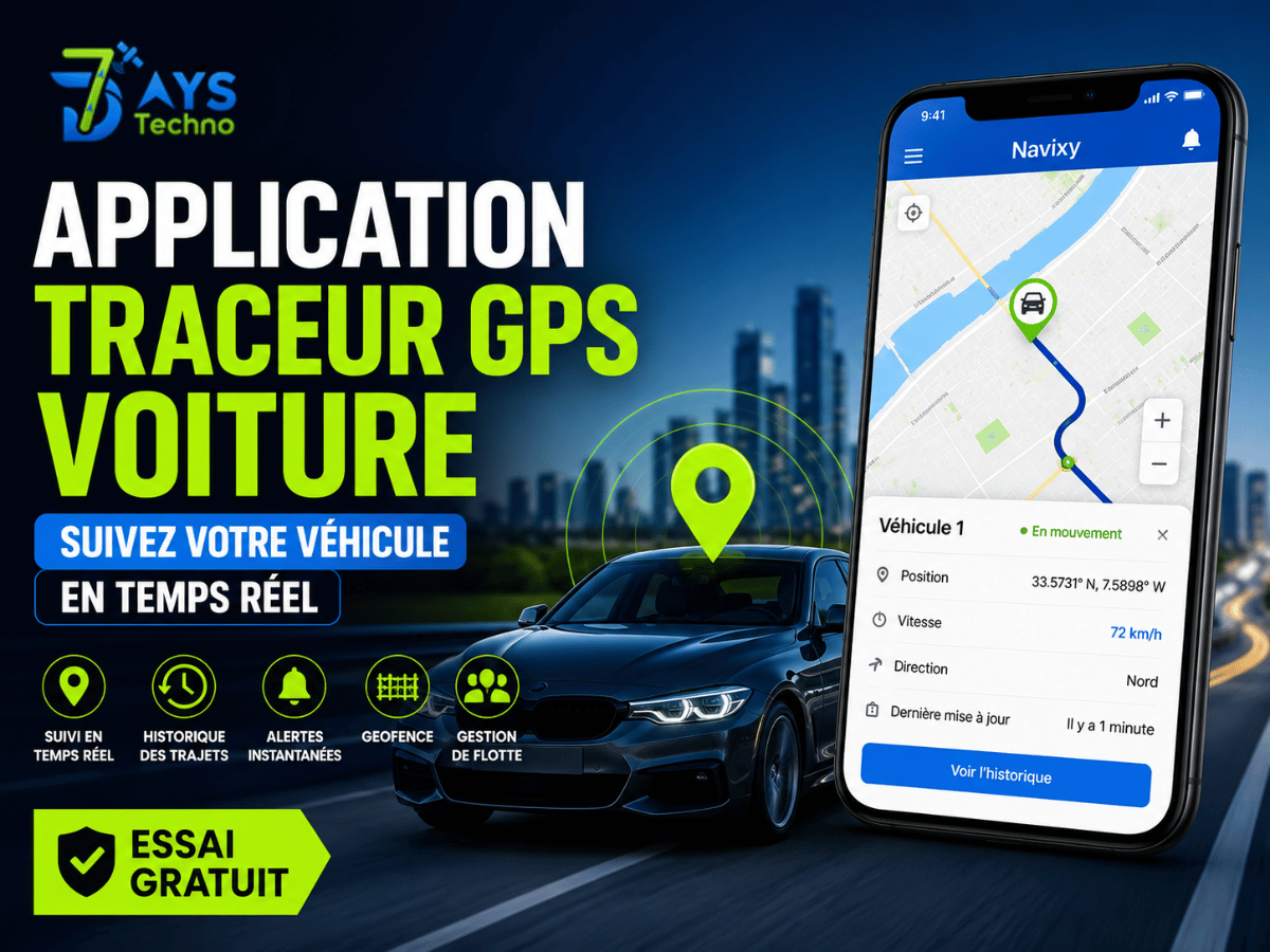 Application Traceur Gps Voiture Navixy Gps Maroc 2 - 7DAYS TECHNO